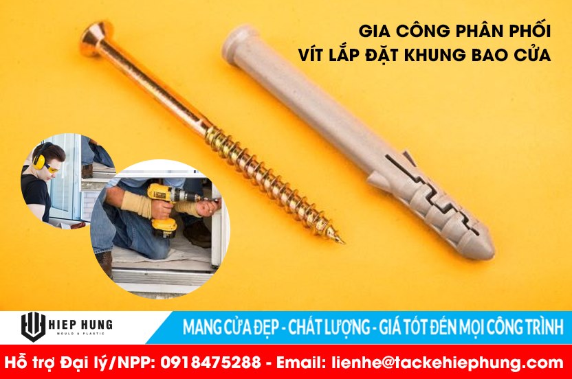 TÌM HIỂU VỀ  BỘ LINH KIỆN VÍT LẮP ĐĂT NỞ NHỰA KHUNG BAO CỬA